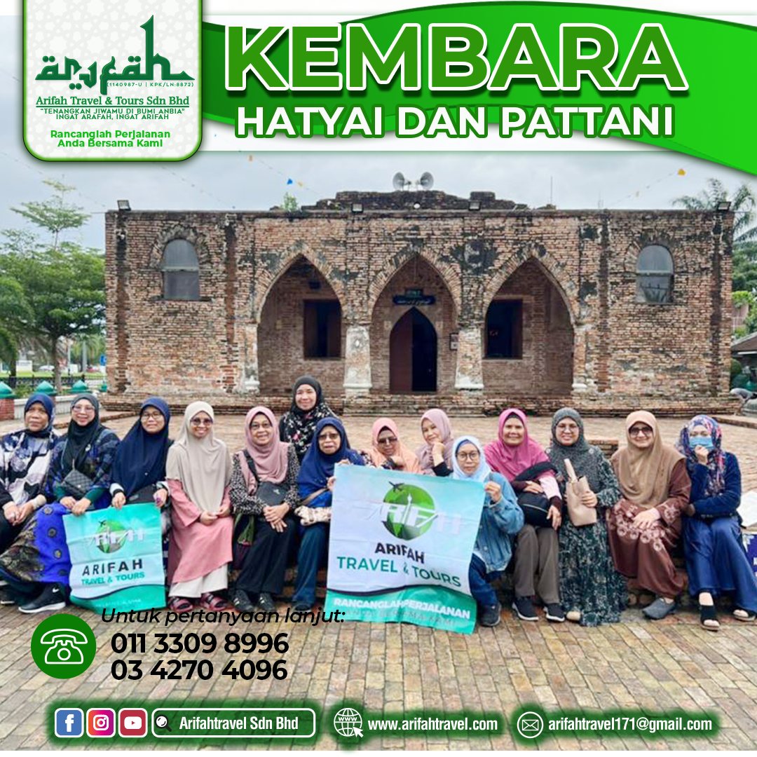 Trip to Hatyai dan Pattani 2022 Bersama Arifah Travel